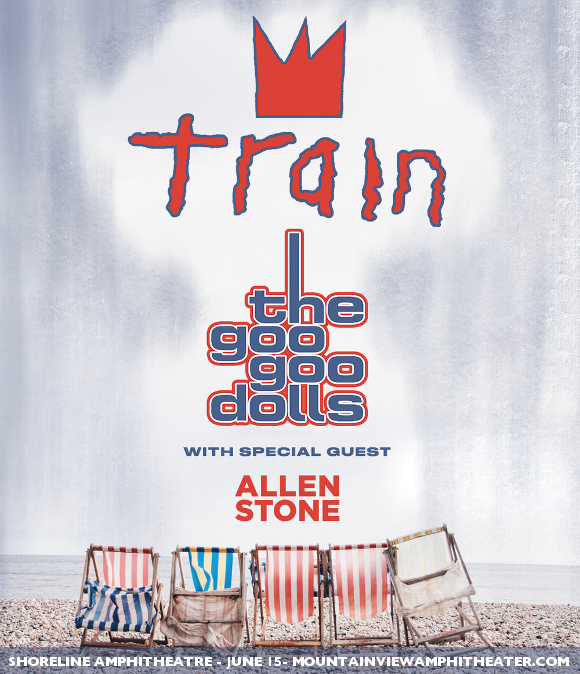 Train, Goo Goo Dolls & Allen Stone