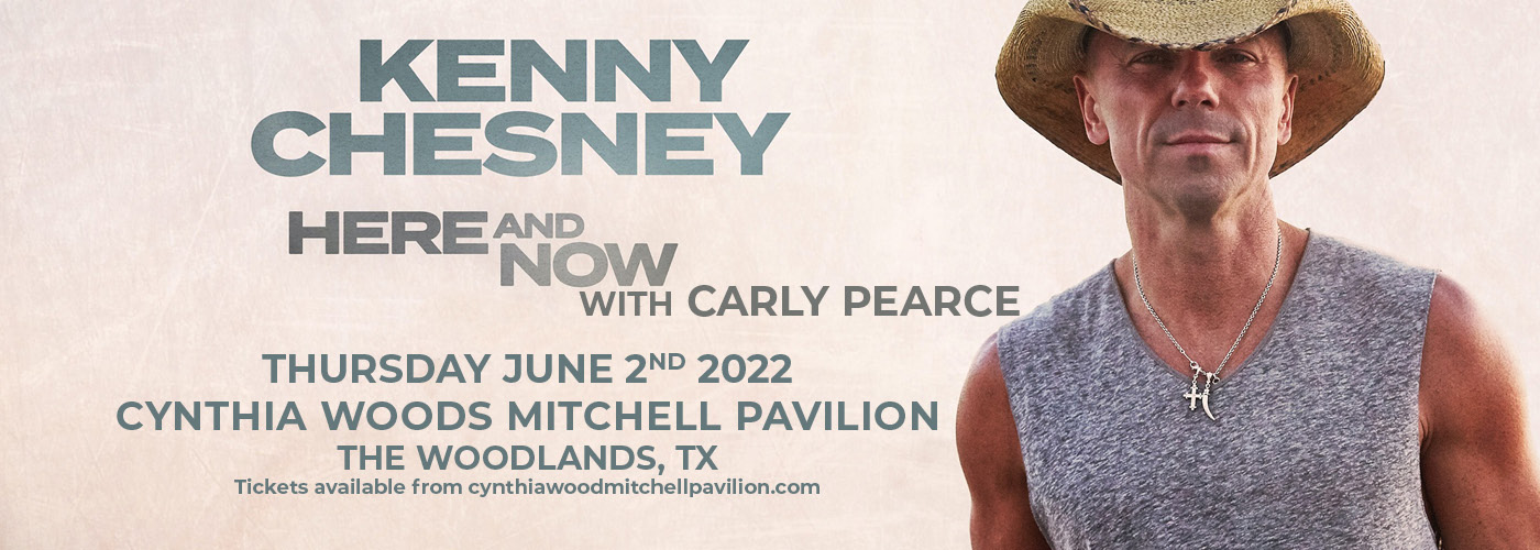 Kenny Chesney: Here And Now Tour 2022 with Carly Pearce